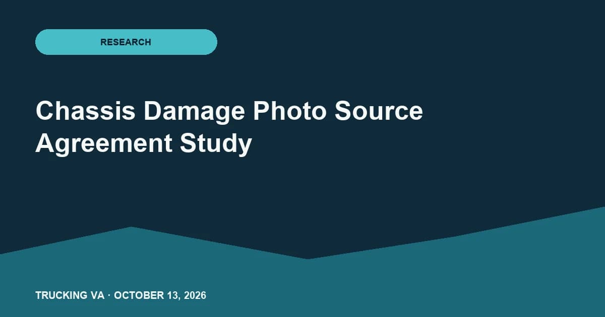 Trucking operations visual for Chassis Damage Photo Source Agreement Study