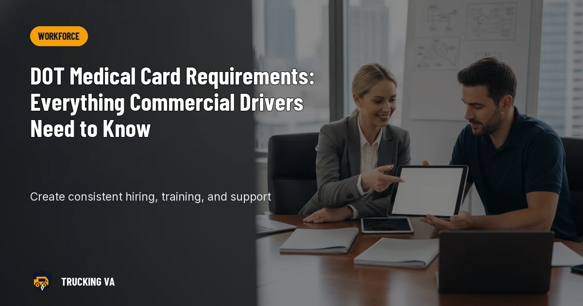 DOT Medical Card Requirements: Everything Commercial Drivers Need to Know trucking guide thumbnail