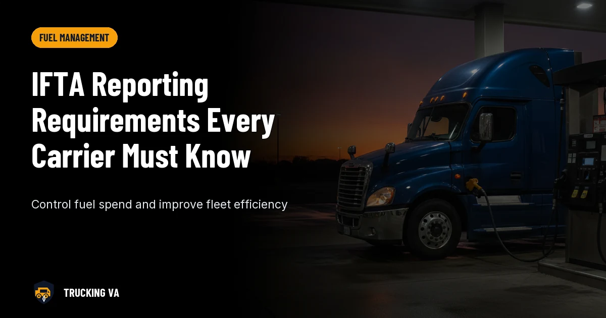 IFTA Reporting Requirements Every Carrier Must Know trucking guide thumbnail