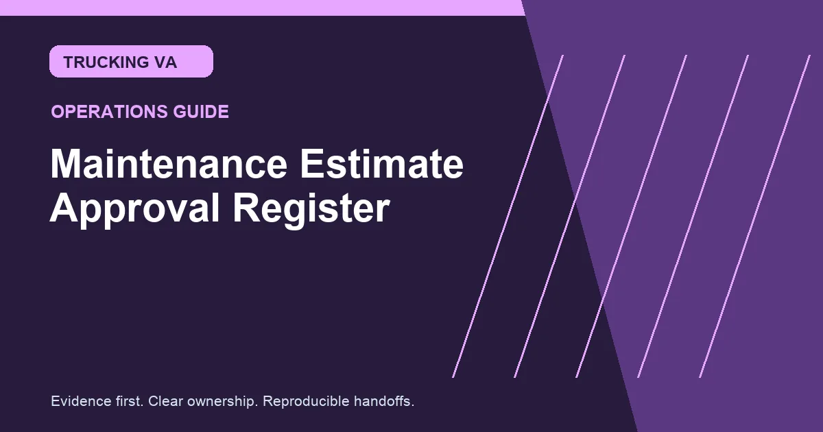 Maintenance Estimate Approval Register trucking guide thumbnail