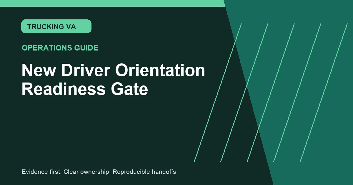 New Driver Orientation Readiness Gate trucking guide thumbnail