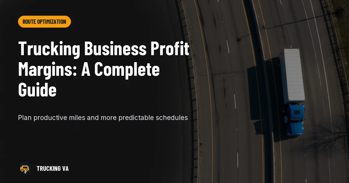 Trucking Business Profit Margins: A Complete Guide trucking guide thumbnail